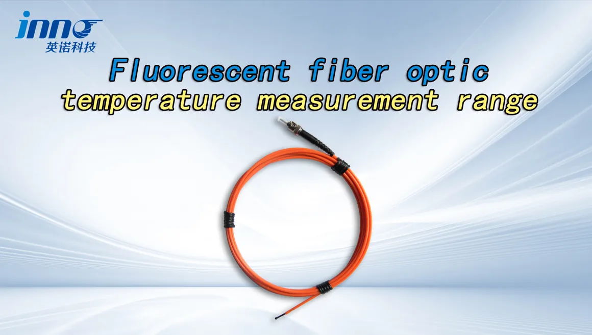 How to Choose a Fiber Optic Temperature Sensor